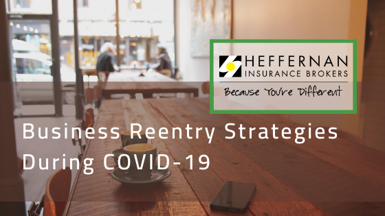 Business Reentry Strategies During COVID 19