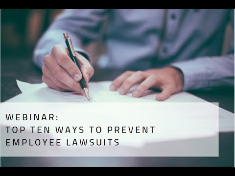 Embedded thumbnail for Top Ten Ways to Prevent Employee Lawsuits