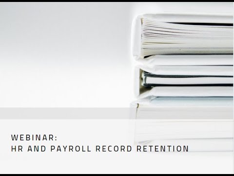 Embedded thumbnail for HR and Payroll Record Retention