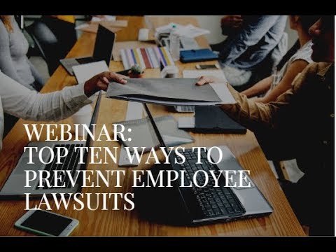 Embedded thumbnail for Top Ten Ways to Prevent Employee Lawsuits